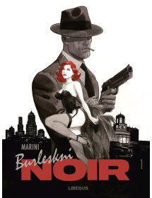 Burleskni Noir, 1. knjiga