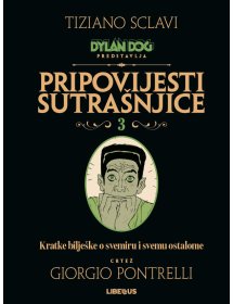 Dylan Dog - Pripovijesti sutrašnjice, 3. knjiga