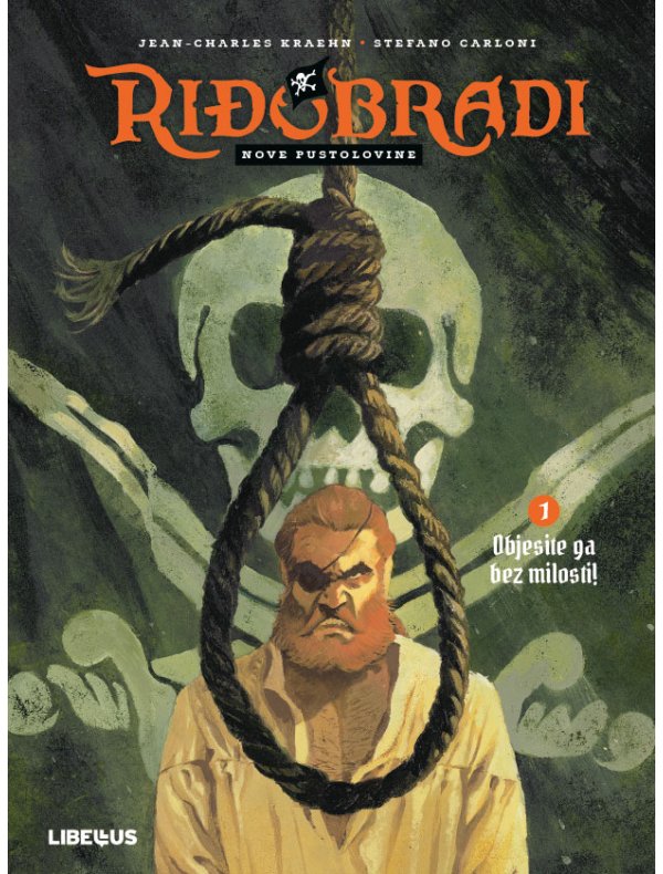 Riđobradi: Nove pustolovine, 1. knjiga
