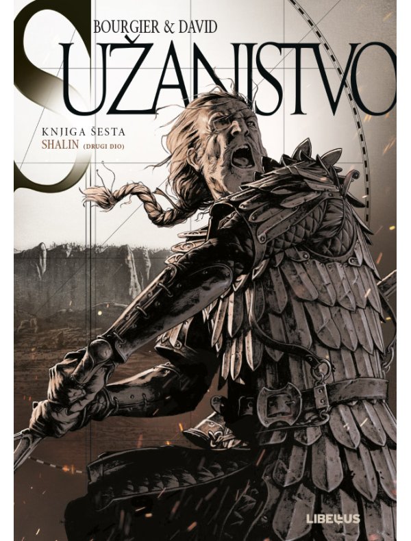 Sužanjstvo, 6. knjiga
