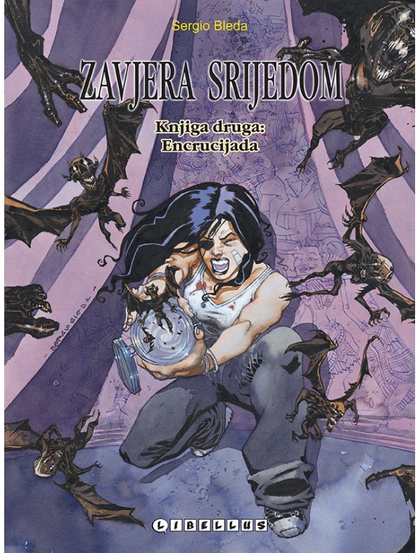 Zavjera Srijedom, 2. knjiga