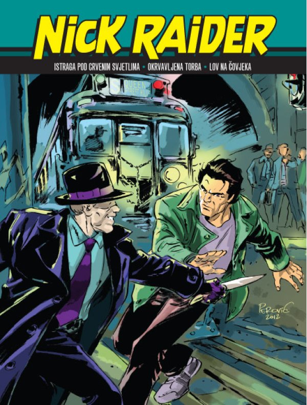 Nick Raider, 3. knjiga